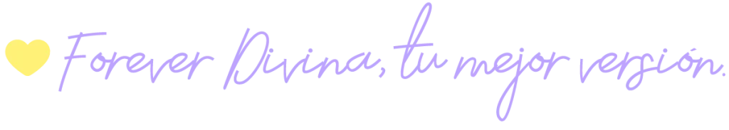 forever Divina tu mejor versión